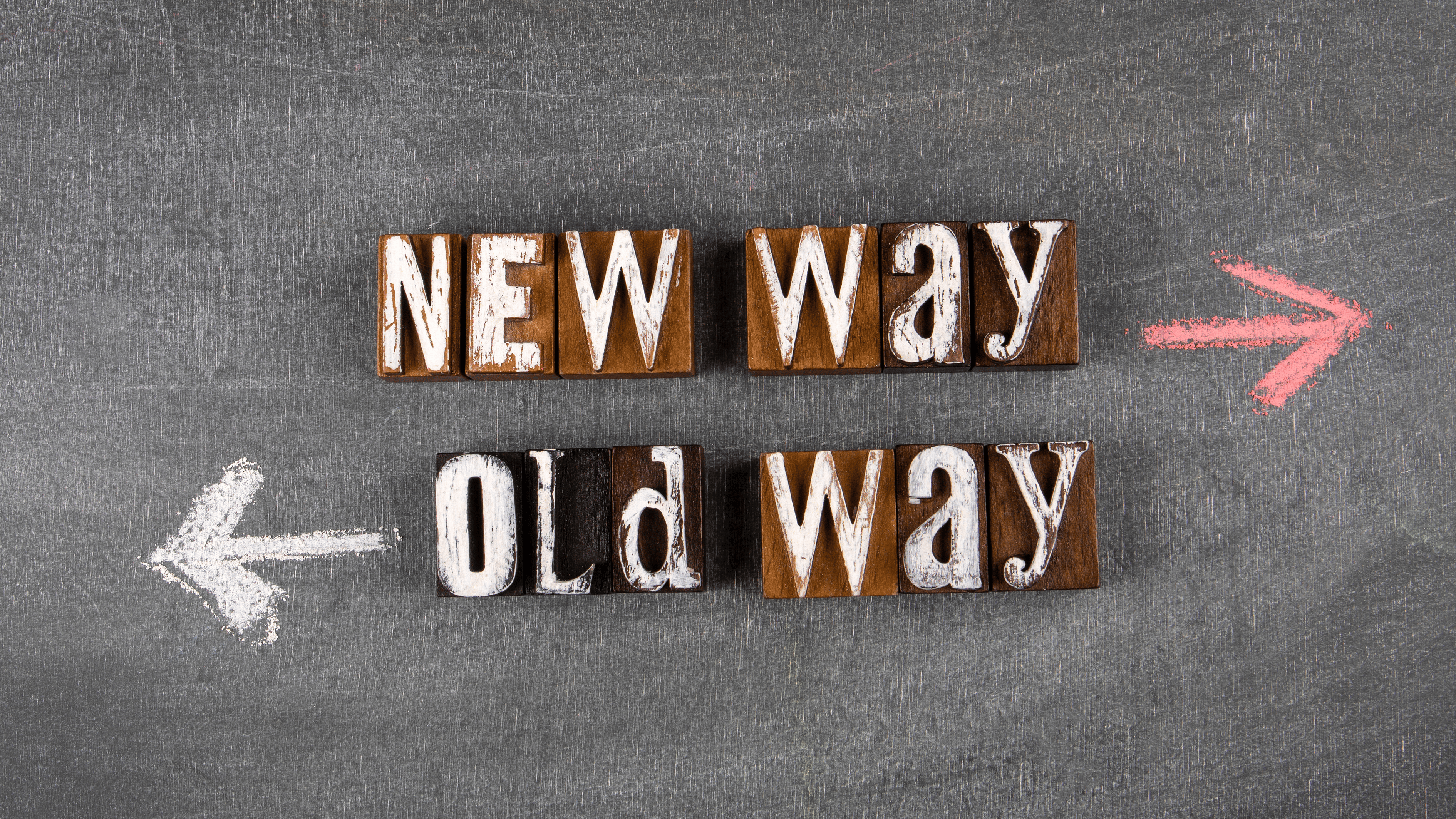 Old way vs New way